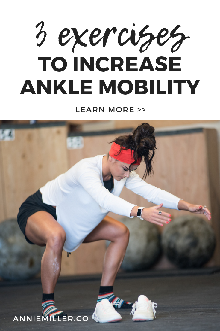 How to Increase Your Ankle Mobility [videos included]
