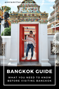 What you need to know before visiting Bangkok Thailand