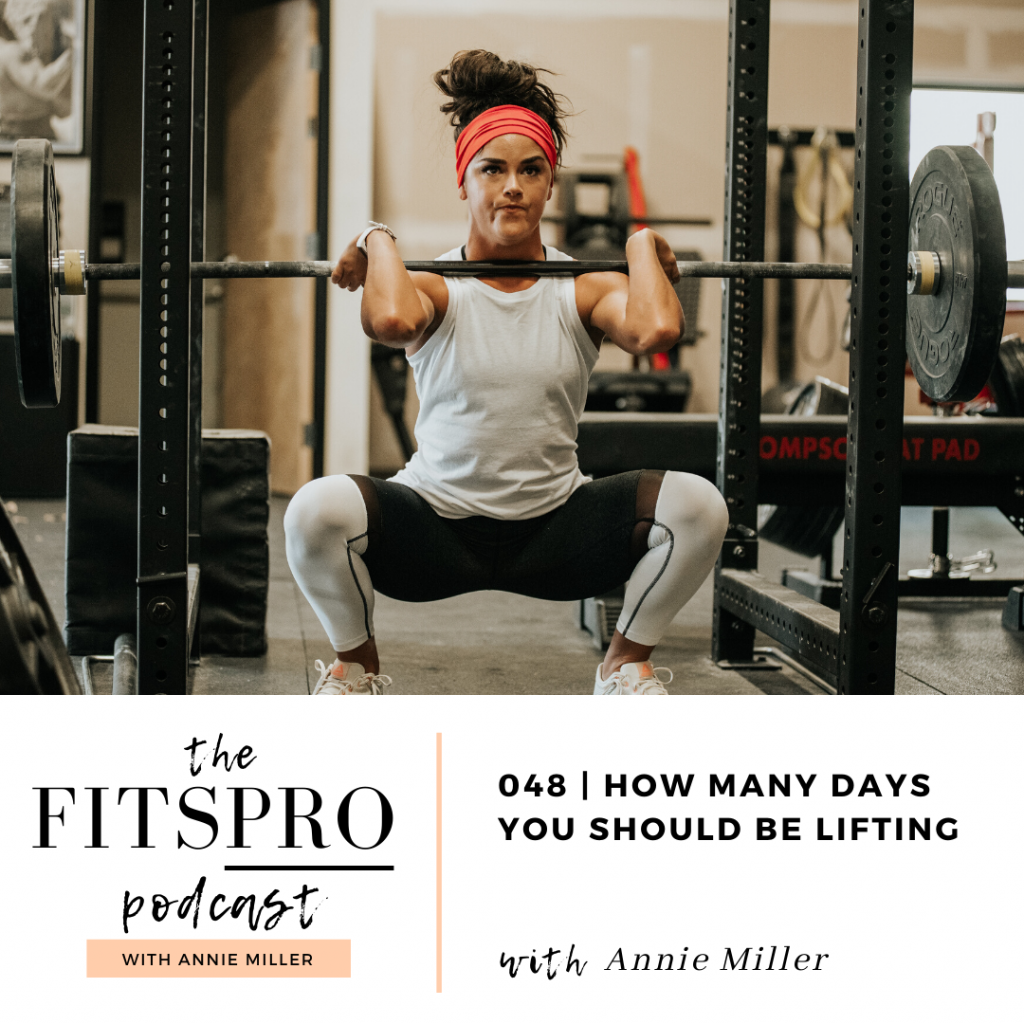 How many days per week should you train with Annie Miller of The FitsPRO Podcast