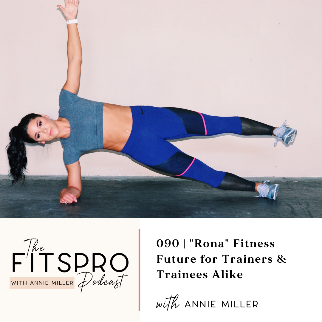fitness future after coronavirus with Annie Miller