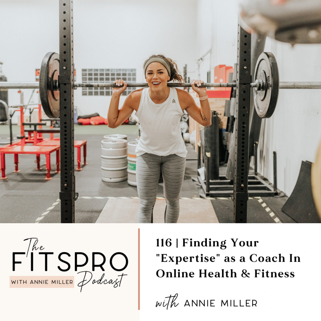 finding your expertise as an online health & fitness coach with Annie Miller