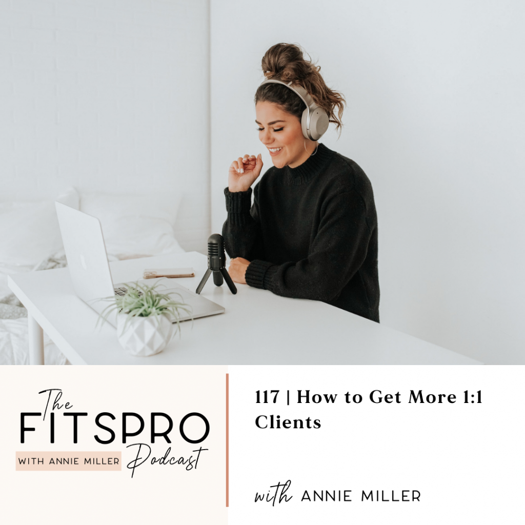 How to get more 1:1 clients with Annie Miller