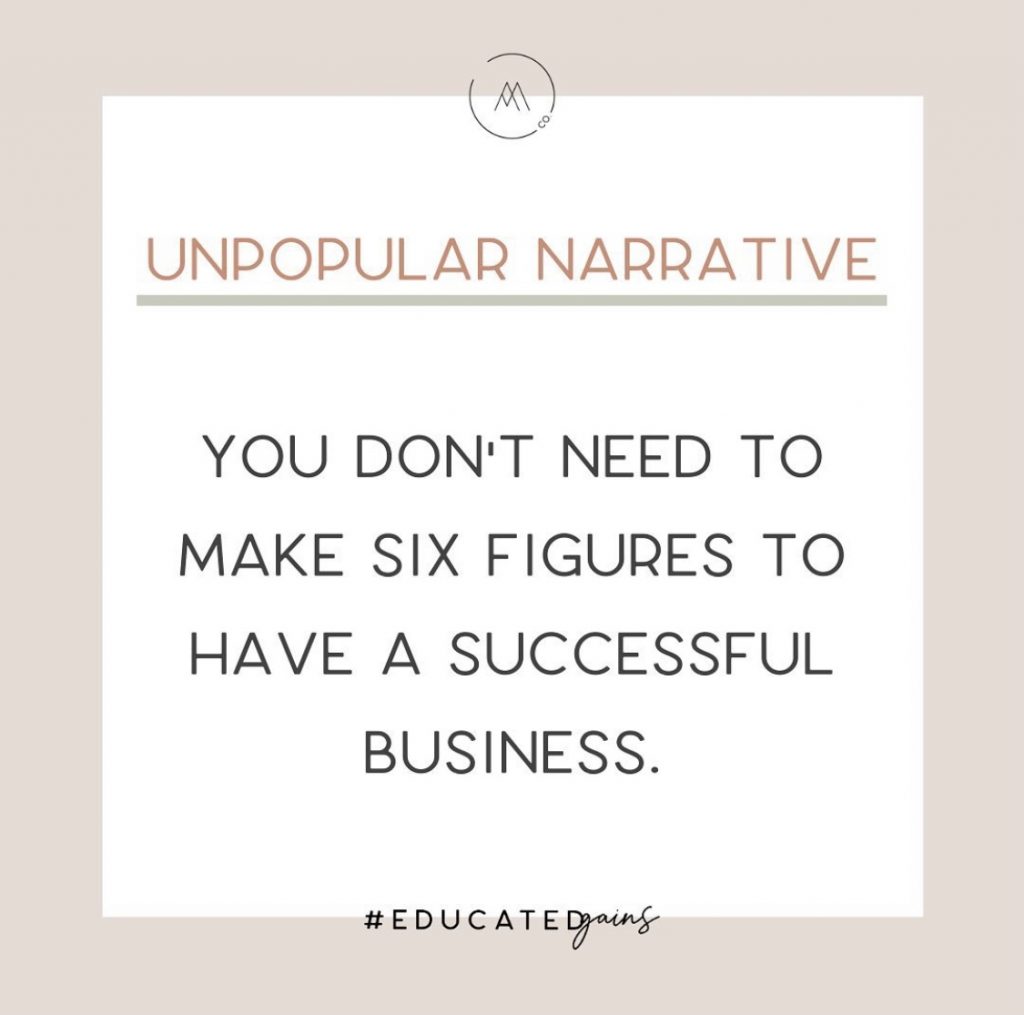 Unpopular Business Narratives that You Need To Accept - no six figs