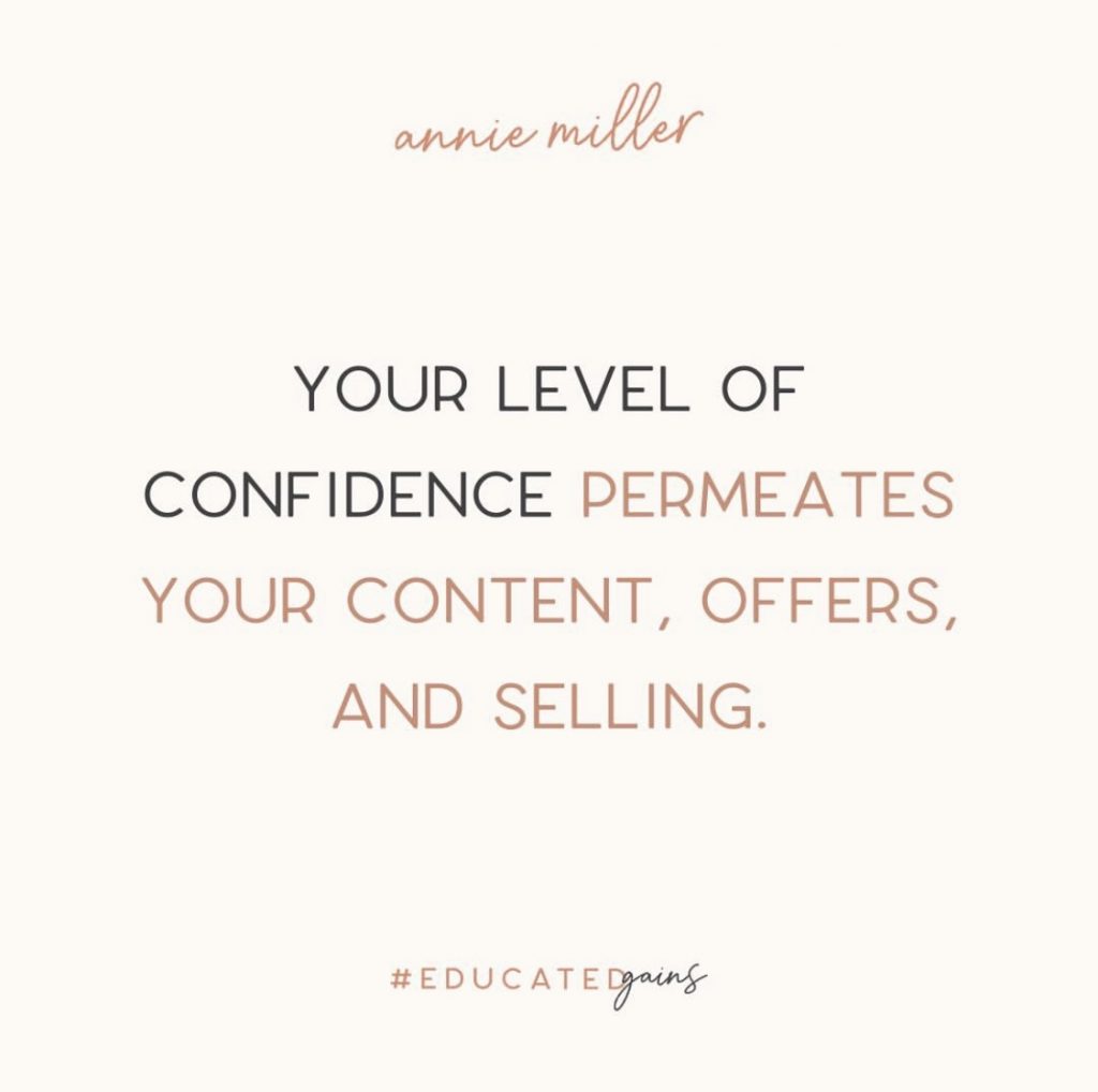 level of confidence affects biz with Annie Miller