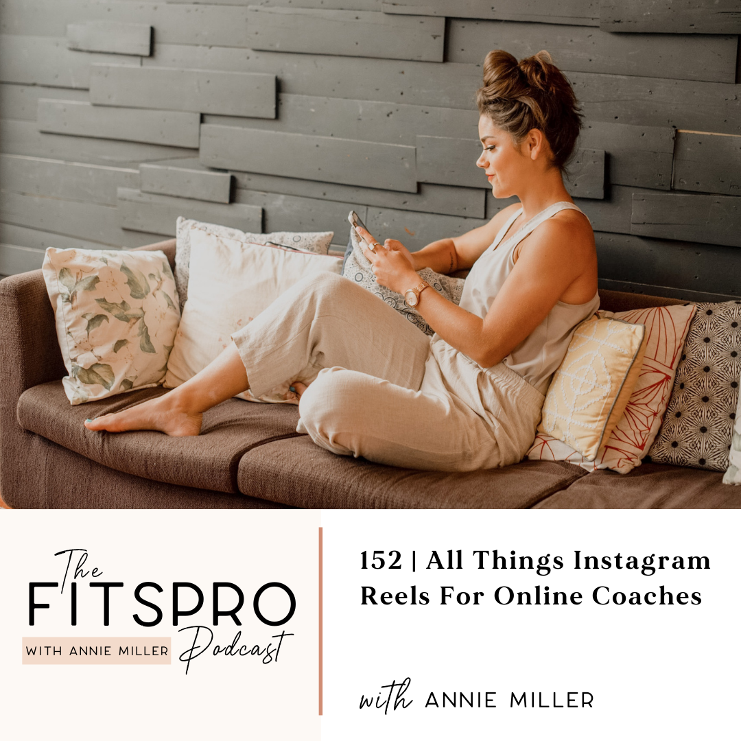 All things Instagram Reels with Annie Miller