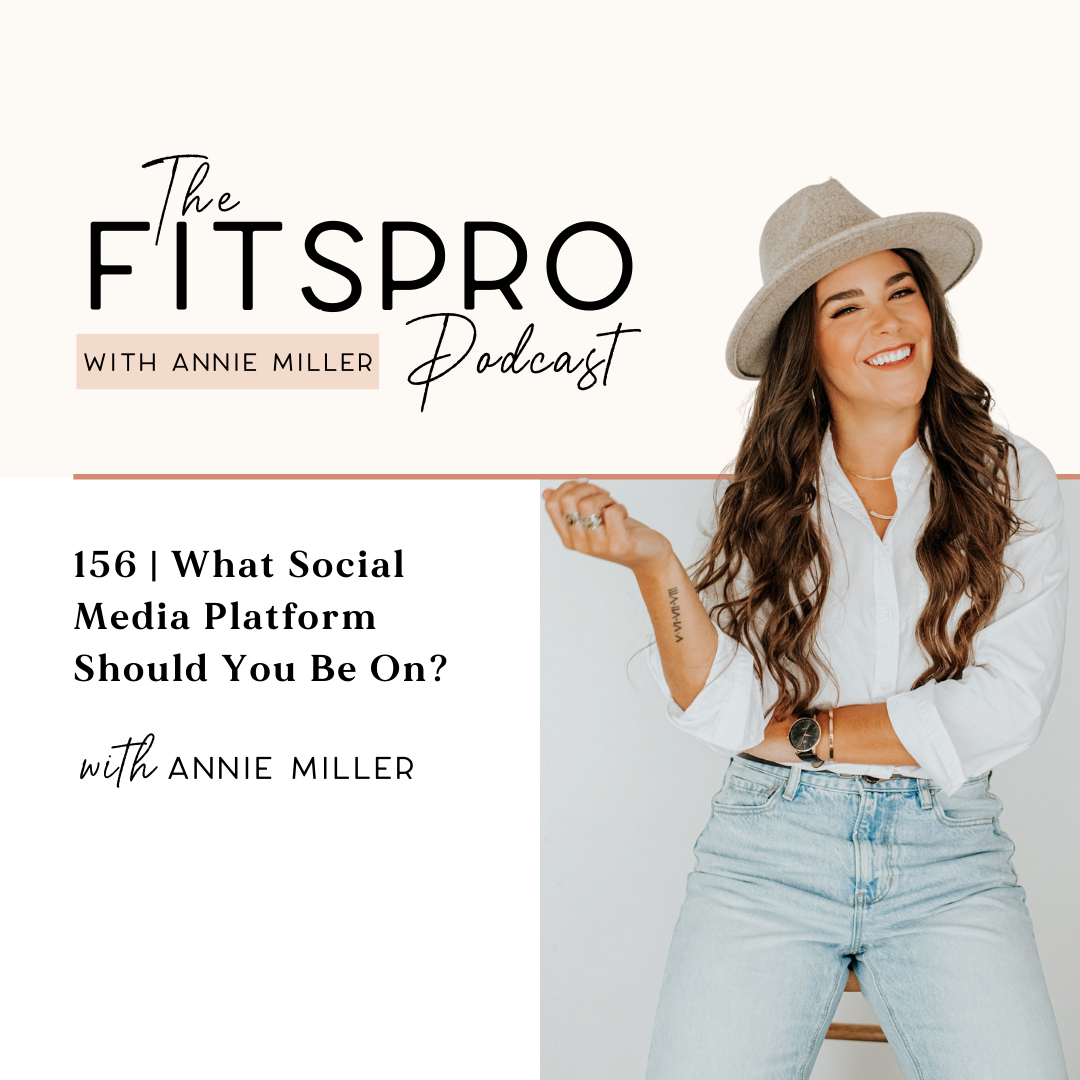 156 | What Social Media Platforms Should You Be On? with Annie Miller