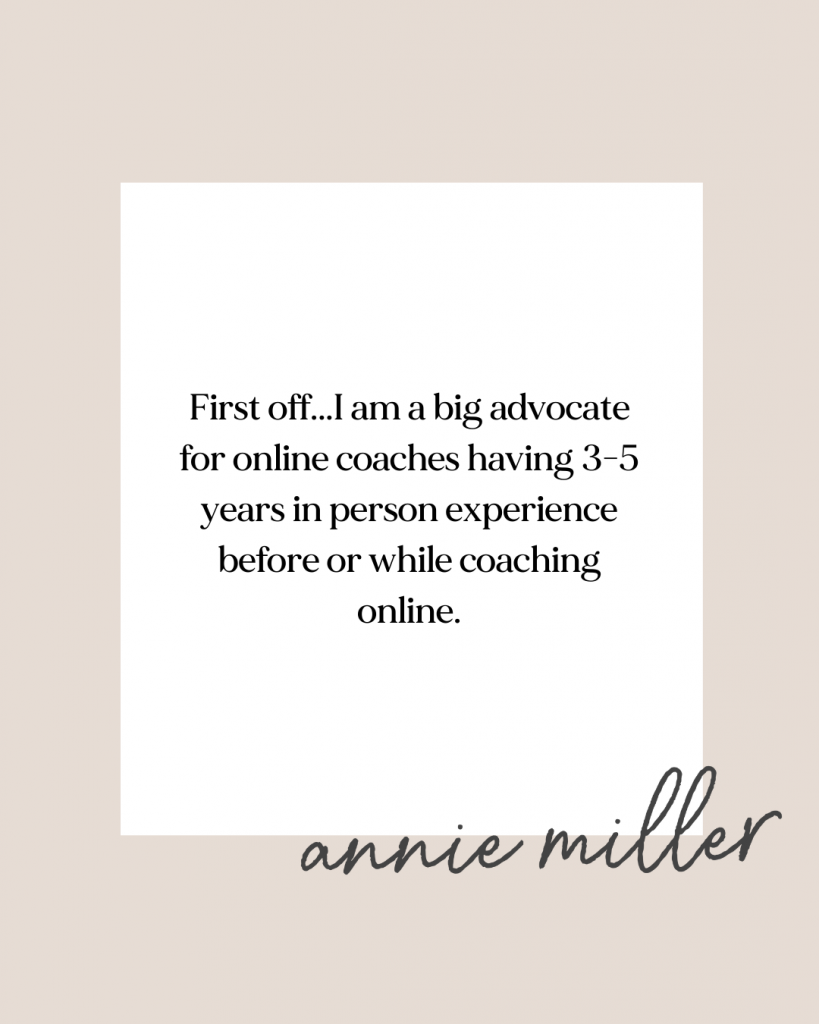 coaching in person before coaching online with Annie Miller