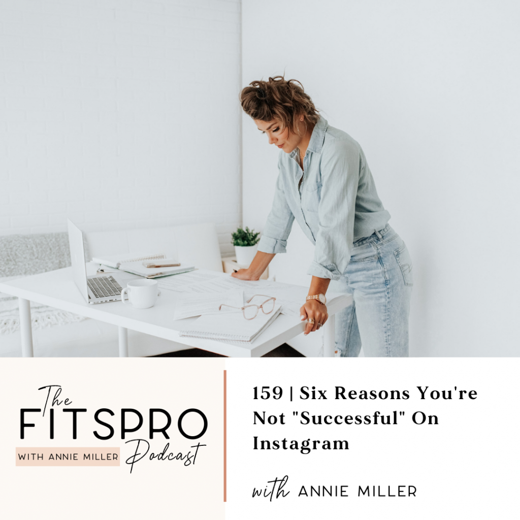 Six reasons you're not successful on Instagram with Annie Miller