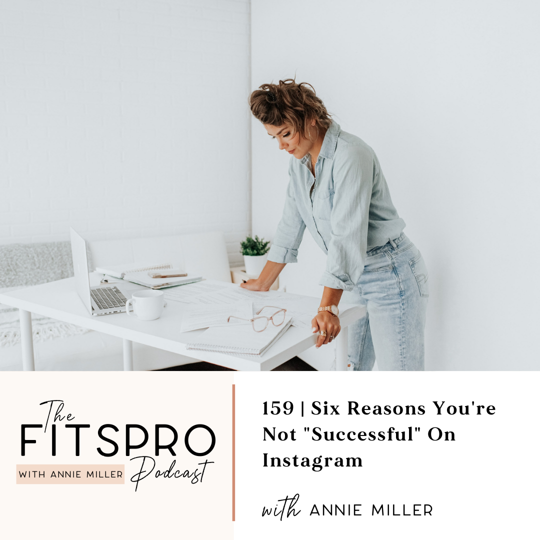 Six reasons you're not successful on Instagram with Annie Miller