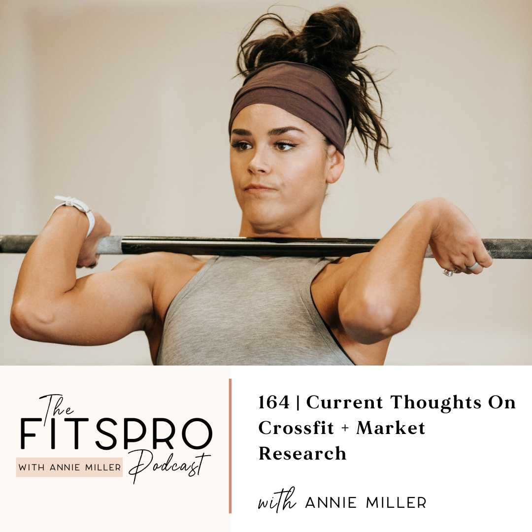 Current thoughts on CrossFit and market research by Annie Miller