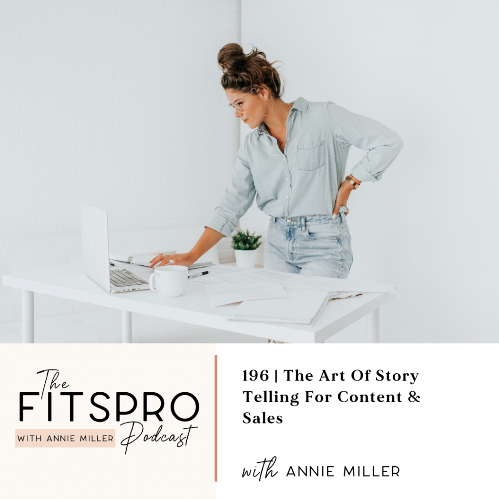 196 | The Art Of Story Telling For Content & Sales with Annie Miller