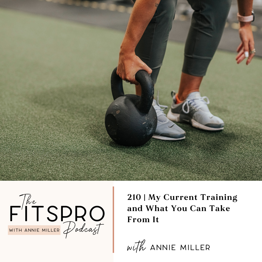 210 | My Current Training and What You Can Take From It with Annie Miller