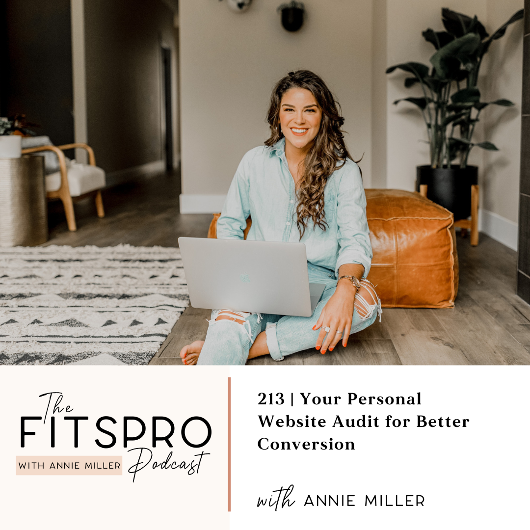 213 | Your Personal Website Audit for Better Conversion with Annie Miller